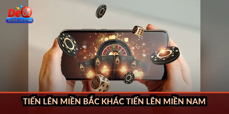 Tiến lên miền Bắc khác tiến lên miền Nam như thế nào